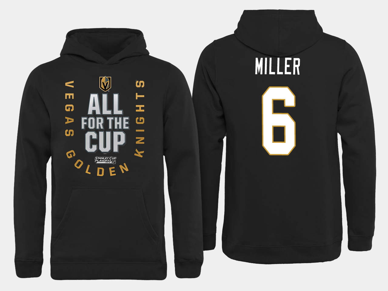 Men NHL Vegas Golden Knights #6 Miller All for the Cup hoodie